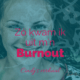 Zo kwam ik uit m'n burnout