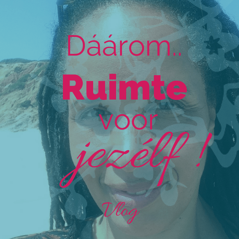 ruimte voor jezelf