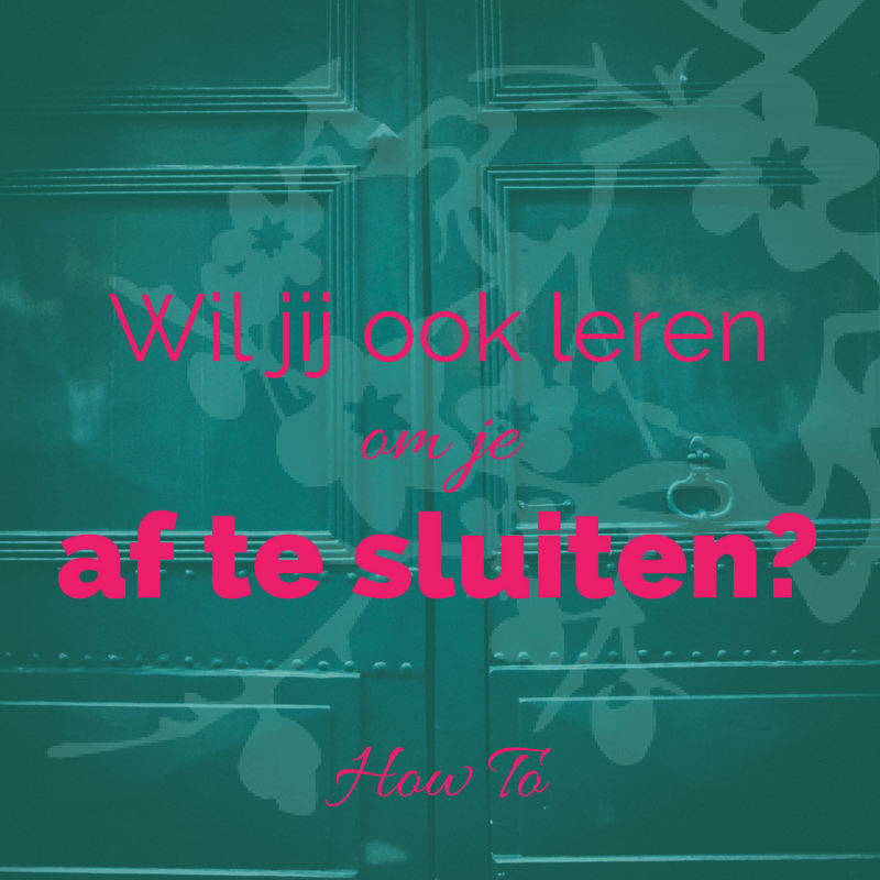 Wil je leren je af te sluiten?