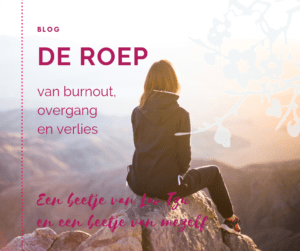 De roep van burnout en overgang